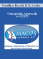 Jonathon Kirsch, Karen Snider – Osteopathic Approach to GERD