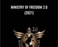 Ministry of Freedom 2.0 (2021) – Jono Armstrong