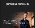 Discovering Personality – Jordan Peterson