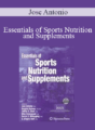 Jose Antonio – Essentials of Sports Nutrition and Supplements