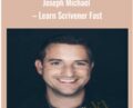 Learn Scrivener Fast – Joseph Michael