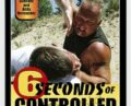6 Second of controlled insanity – Joseph Simonet