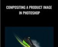 Compositing a Product Image in Photoshop – Josh Manore
