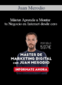 Juan Merodio – Máster Aprende a Montar tu Negocio en Internet desde cero