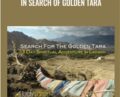 In Search of Golden Tara – Judy Satori