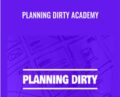 Planning Dirty Academy – Julian Cole