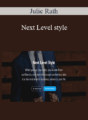 Julie Rath – Next Level style