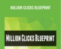 Million Clicks Blueprint – Justin Brooke