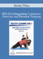 Justin Price – IDEAFit Integrating Corrective Exercise and Personal Training