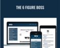 The 6 Figure Boss – Justin Saunders