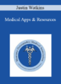 Justin Watkins – Medical Apps & Resources