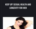 KEEP UP! Sexual Health and Longevity for Men – Jaiya