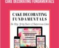 Cake Decorating Fundamentals – Kara Jane Kennedy