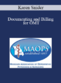Karen Snider – Documenting and Billing for OMT