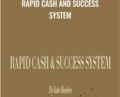 Rapid Cash and Success System – Kate Beeders