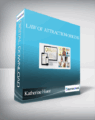 Katherine Hurst – Law Of Attraction Origins