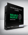 Katy Cleber – Neuro Nurse Crash Course