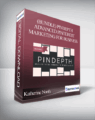 Kayla M. Butler – (Bundle) Pindepth Advanced Pinterest Marketing for Business