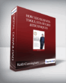 Keith Cunningham – How I Do Business – Tools, Strategies & Techniques