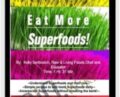 Eat More Superfoods – Kelly Serbonich