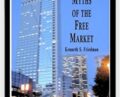 Myths Of The Free Market – Kenneth Friedman