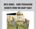 Meta Model-Rare Persuasion Secrets from The MaxP Vault – Kenrick Cleveland