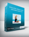Kerri Verna – Yoga for Chronic Back and Shoulder Pain