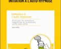 Initiation à lauto-hypnose – Kevin Finel