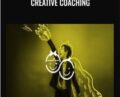 Creative Coaching – Kevin Hill