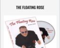 The Floating Rose – Kevin James