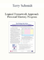 Terry Schmidt – Logical Framework Approach Personal Mastery Program