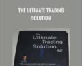 The Ultimate Trading Solution – Kim Reilly