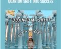 Quantum Shift Into Success – Kimberley Wenya