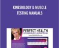 Kinesiology & Muscle Testing Manuals – Stephanie Relfe