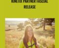 Kinetix Partner Fascial Release – Elisha Celeste