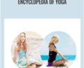 Encyclopedia of Yoga – Kino MacGregor