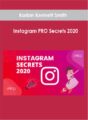 Korbin Kennett Smith – Instagram PRO Secrets 2020