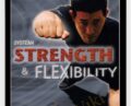 Systema Strength and Flexibility – Kwan Lee