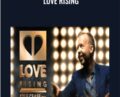 Love Rising – Kyle Cease