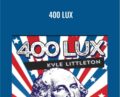 400 Lux – Kyle Littleton