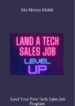 Available only $29, Land Your First Tech Sales Job – Mo Money Mohit Course