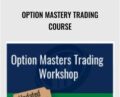 Option Mastery Trading course – Larry Gaines and Power Cycle Trading
