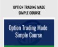 Option Trading Made Simple Course – Larry Gaines and Power Cycle Trading