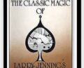 Classic Magic – Larry Jennings