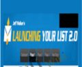 Launching Your List 2.0 – Jeff Walker