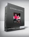 Lauren Brooks and Alex Verdugo – Kettlebell Lightning