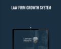Law Firm Growth System – Law Firm Summit