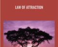 Law of Attraction – Abraham-Hicks