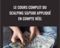 Le cours complet du Scalping SandP500 appliqué en compte réel – ISSAC Asimov