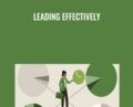 Leading Effectively – Mike Figliuolo
